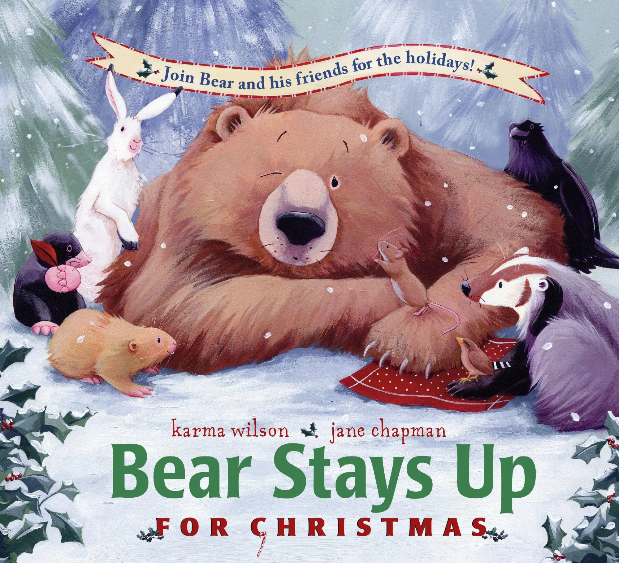 Cover: 9781416958963 | Bear Stays Up for Christmas | Karma Wilson | Buch | Gebunden | 2008