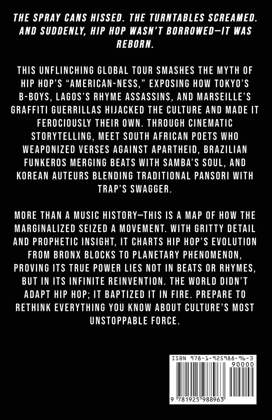 Rückseite: 9781925988963 | The History of Hip Hop | Worldwide | Eric Reese | Taschenbuch | 2025