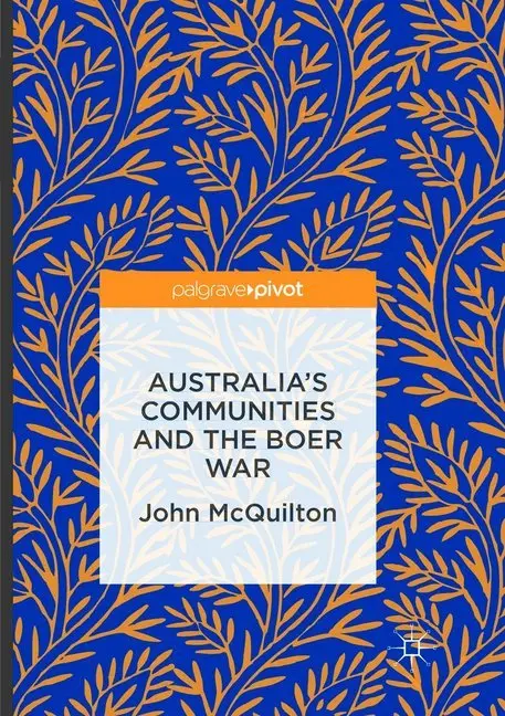 Australia's Communities and the Boer War