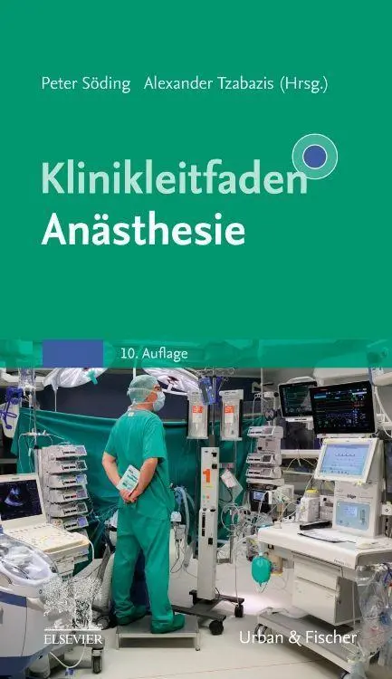 Cover: 9783437238963 | Klinikleitfaden Anästhesie | Peter Söding (u. a.) | Taschenbuch | XXII