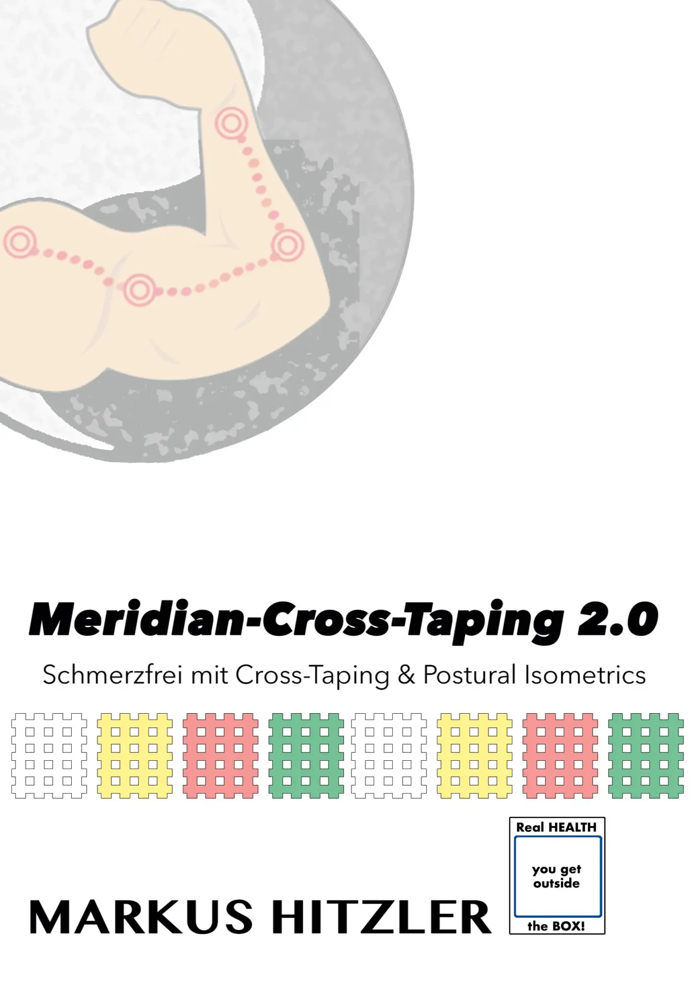 Cover: 9783695708963 | Meridian-Cross-Taping 2.0 | Markus Hitzler | Taschenbuch | 304 S.
