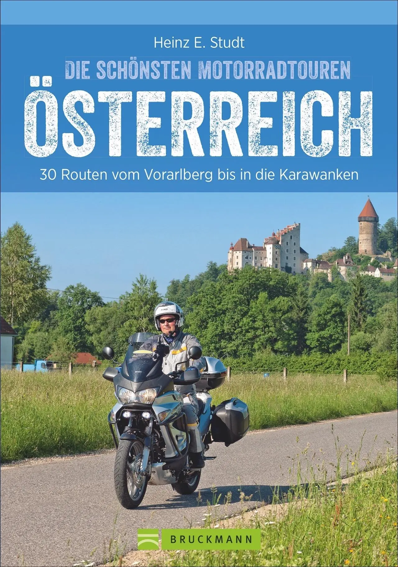 Cover: 9783734308963 | Die schönsten Motorradtouren Österreich | Heinz E. Studt | Taschenbuch