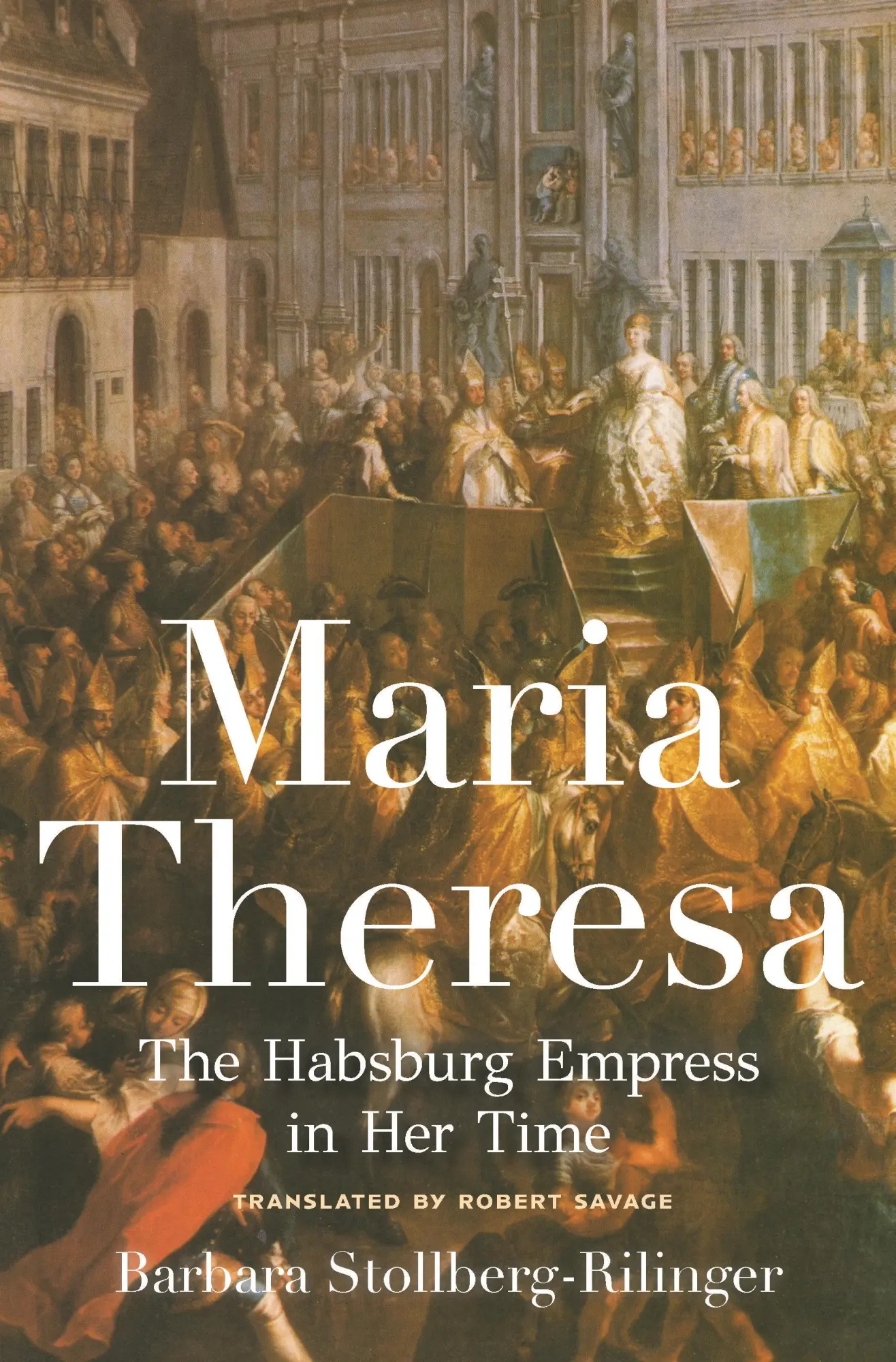 Cover: 9780691179063 | Maria Theresa | The Habsburg Empress in Her Time | Stollberg-Rilinger