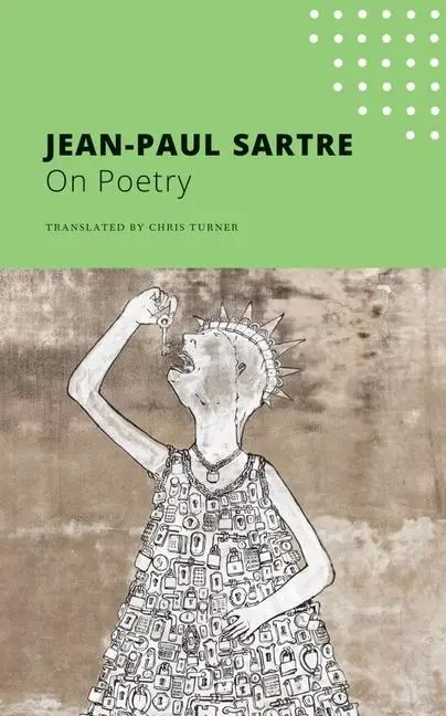 Cover: 9780857429063 | On Poetry | Jean-Paul Sartre | Taschenbuch | Kartoniert / Broschiert