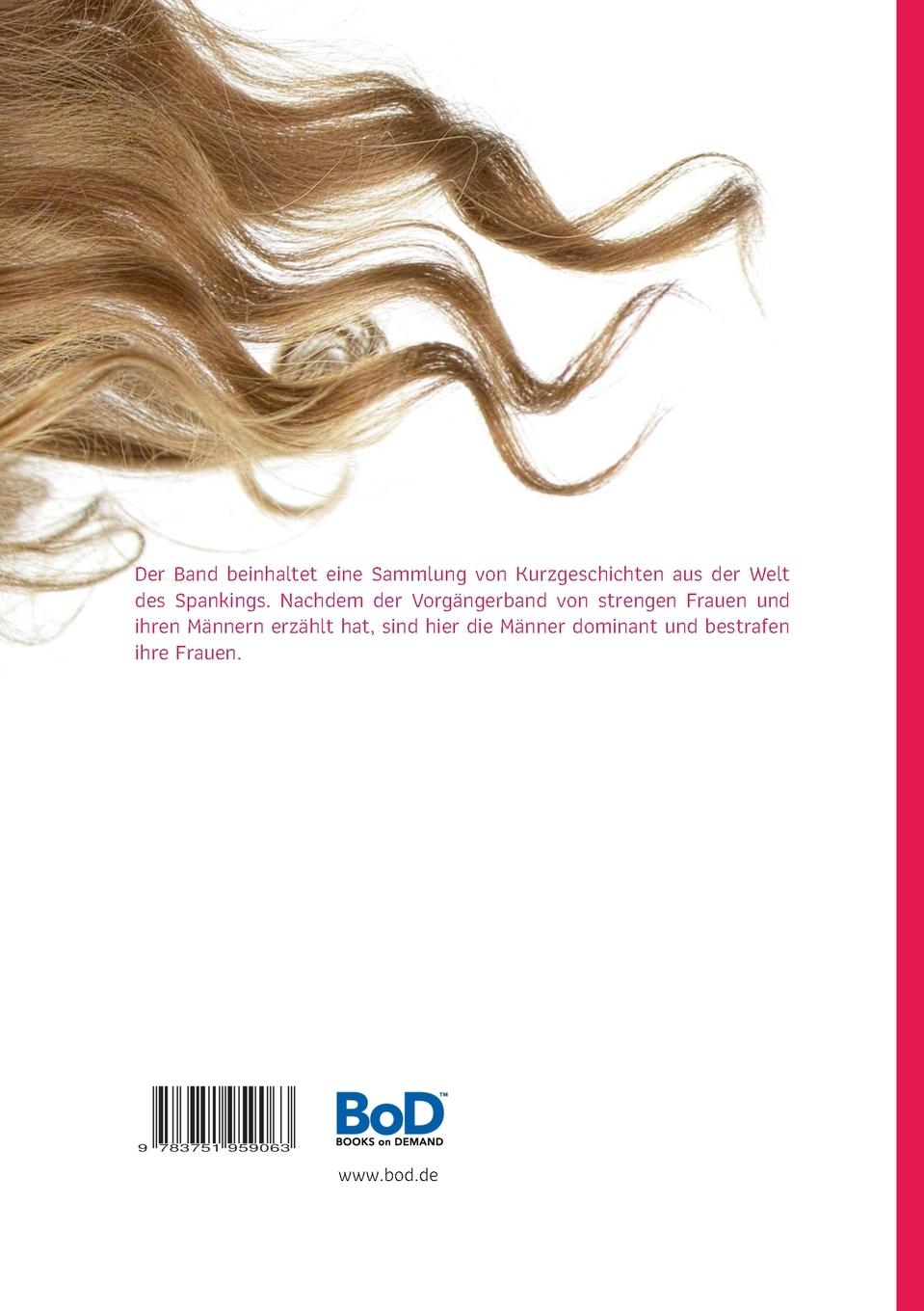 Rückseite: 9783751959063 | Erziehe mich mit Strenge | I. Digas | Taschenbuch | 152 S. | Deutsch