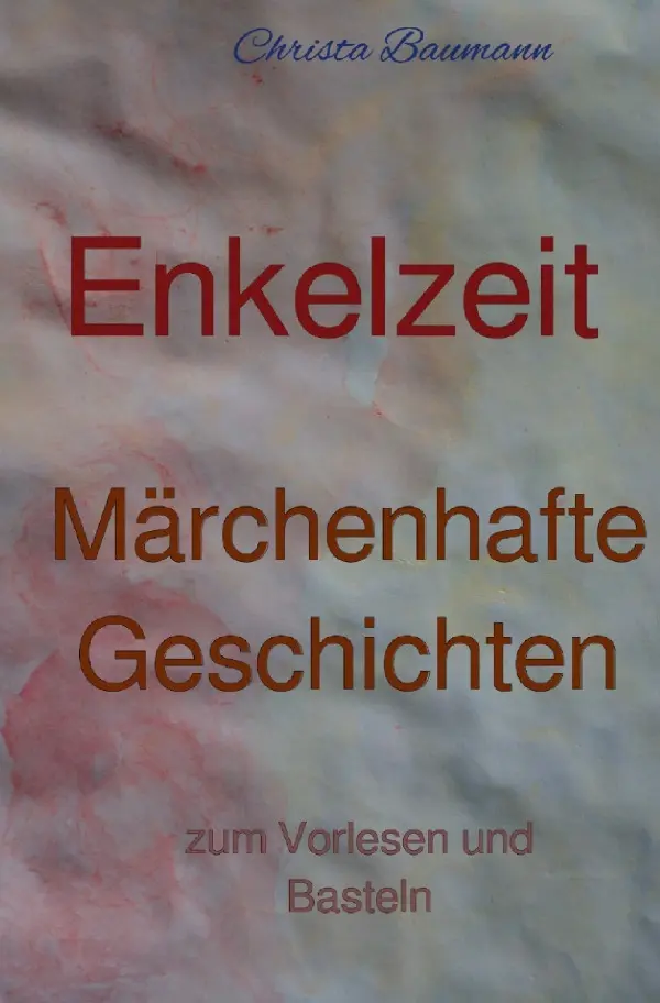 Cover: 9783819059063 | Enkelzeit- märchenhafte Geschichten zum Vorlesen und Basteln | DE