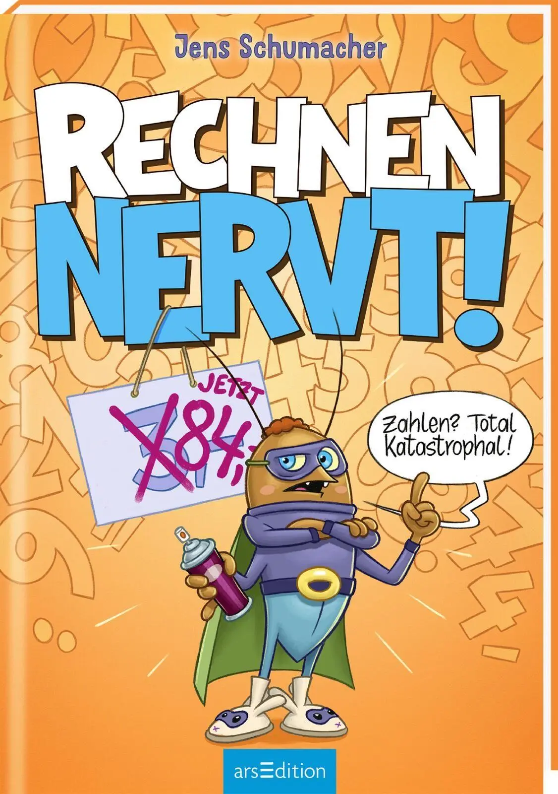Cover: 9783845869063 | Rechnen NERVT! - Zahlen? Total katastrophal! (Rechnen NERVT! 2) | Buch
