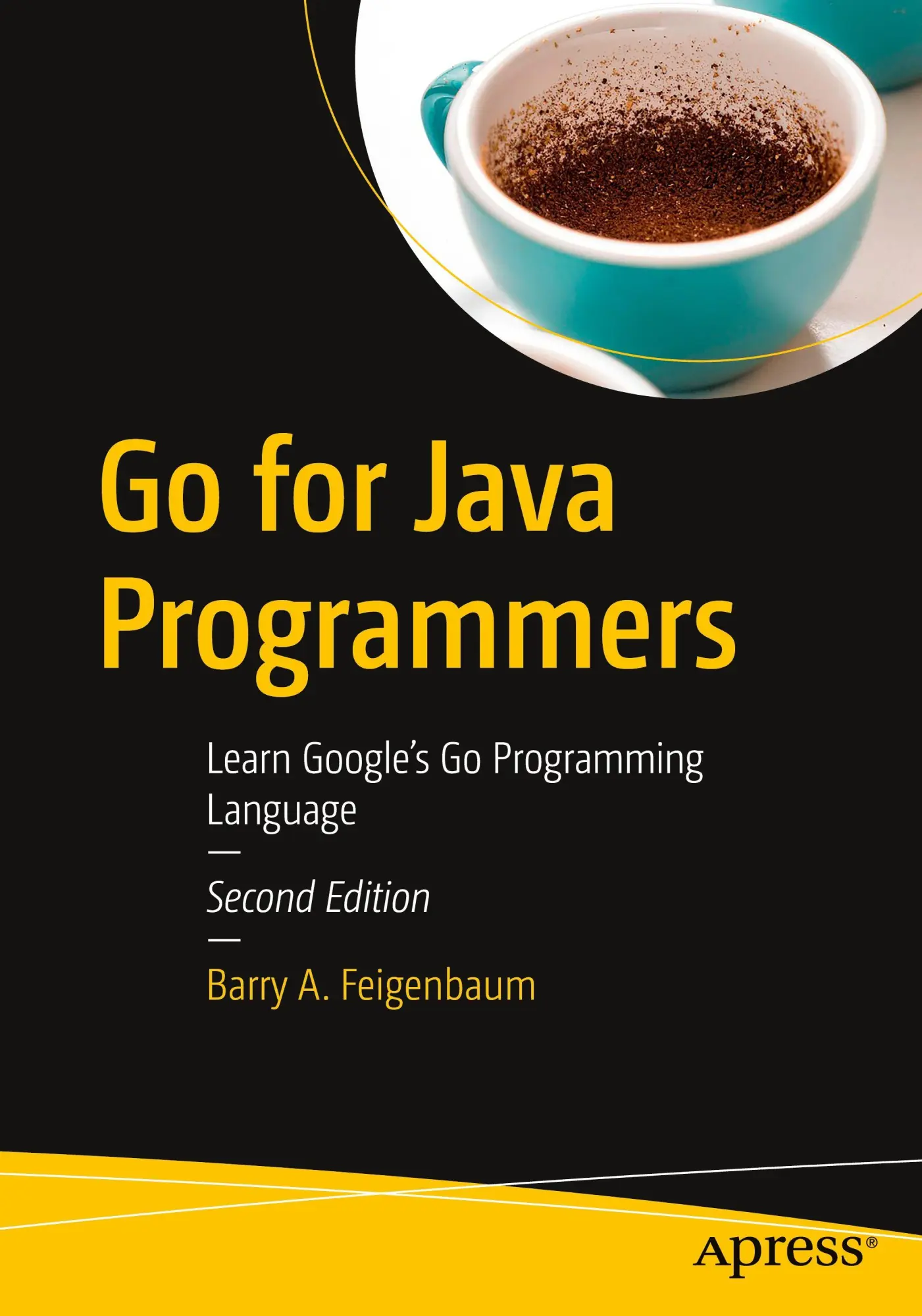 Cover: 9798868819063 | Go for Java Programmers | Learn Google's Go Programming Language