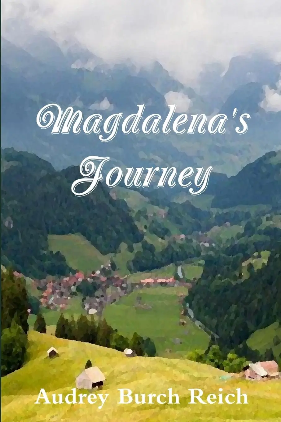 Cover: 9780359519163 | Magdalena's Journey | Audrey Burch Reich | Taschenbuch | Englisch