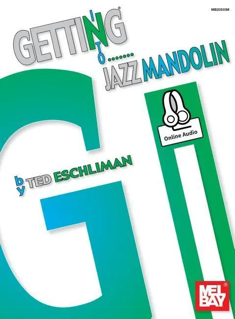 Cover: 9780786689163 | Getting Into Jazz Mandolin | Ted Eschliman | Taschenbuch | Englisch