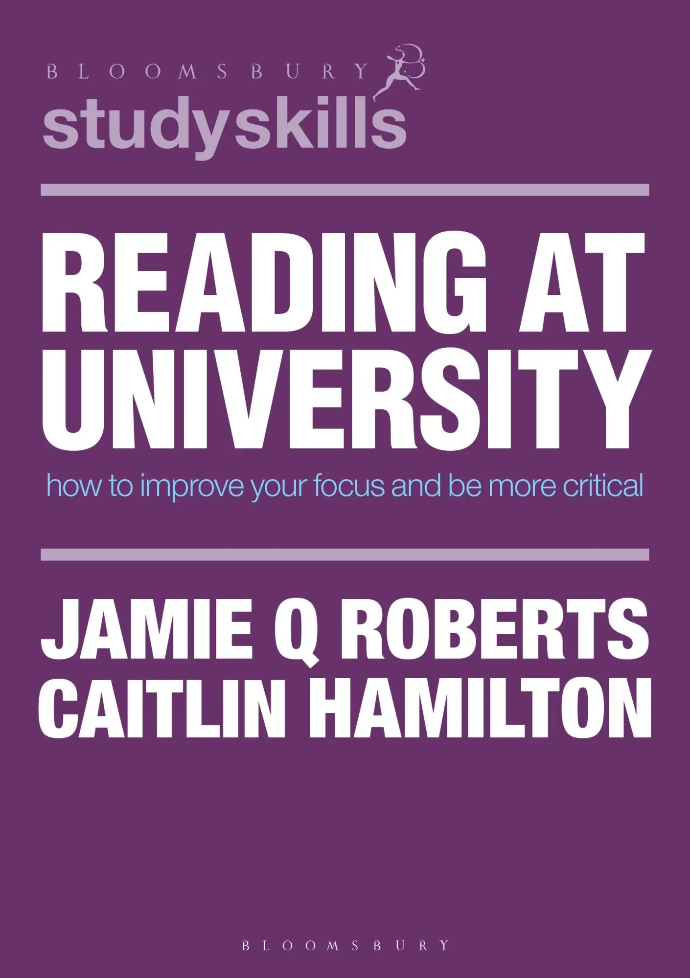 Cover: 9781352009163 | Reading at University | How to Improve Your Focus and Be More Critical