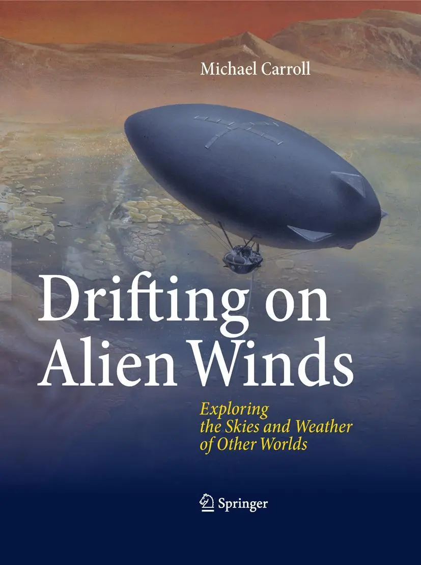 Cover: 9781441969163 | Drifting on Alien Winds | Michael Carroll | Buch | xiii | Englisch