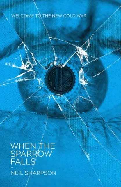 Cover: 9781781089163 | When The Sparrow Falls | Neil Sharpson | Taschenbuch | Englisch | 2021
