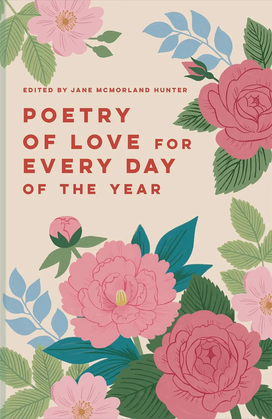 Cover: 9781849949163 | Poetry of Love for Every Day of the Year | Jane McMorland Hunter
