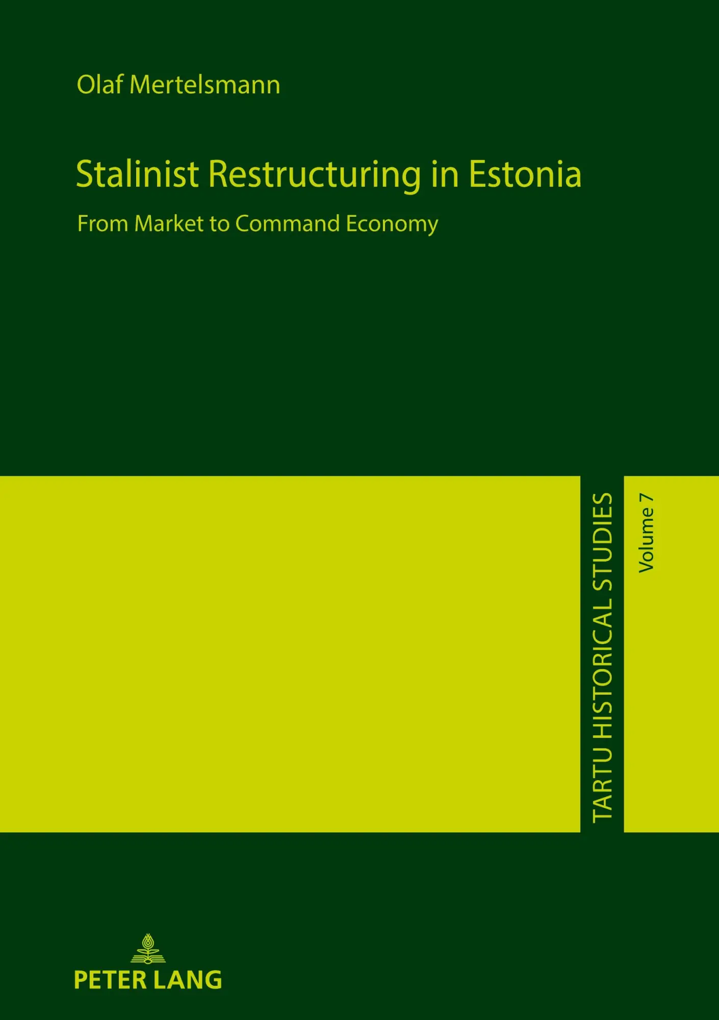 Cover: 9783631919163 | Stalinist Restructuring in Estonia | From Market to Command Economy