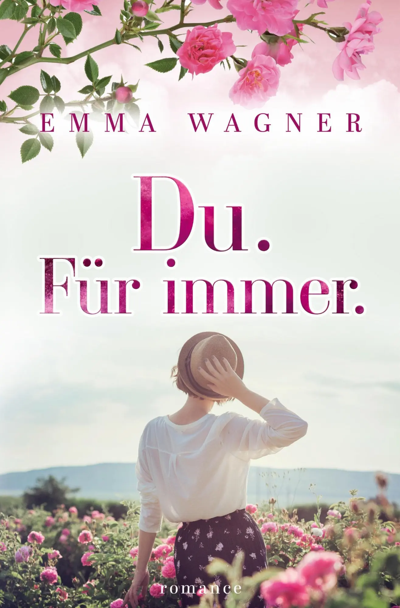 Cover: 9783754609163 | Du. Für immer. | Emma Wagner | Taschenbuch | 424 S. | Deutsch | 2023