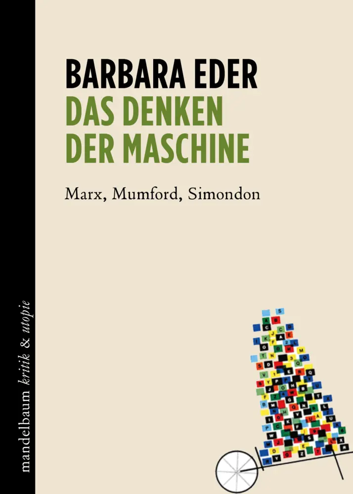 kritik & utopie   Das Denken der Maschine - Barbara Eder Gebunden