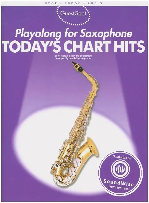 Cover: 9781785589263 | Playalong For Saxophone - Today's Chart Hits | Guest Spot | Buch