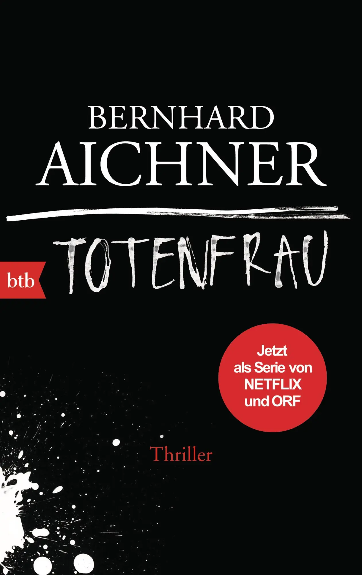 Cover: 9783442749263 | Totenfrau | Bernhard Aichner | Taschenbuch | btb | 448 S. | Deutsch