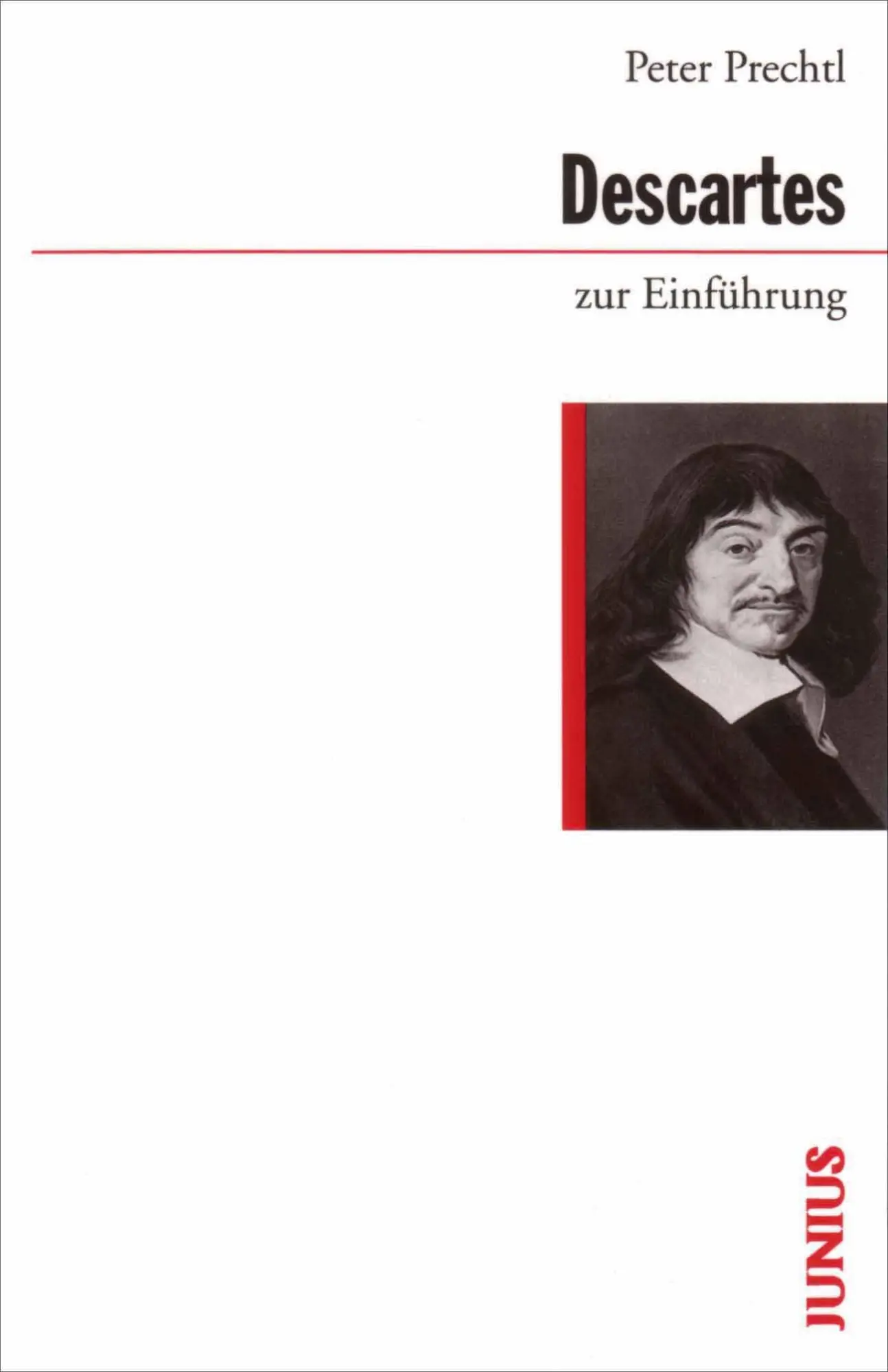 Cover: 9783885069263 | Descartes zur Einführung | Peter Prechtl | Taschenbuch | 176 S. | 2004