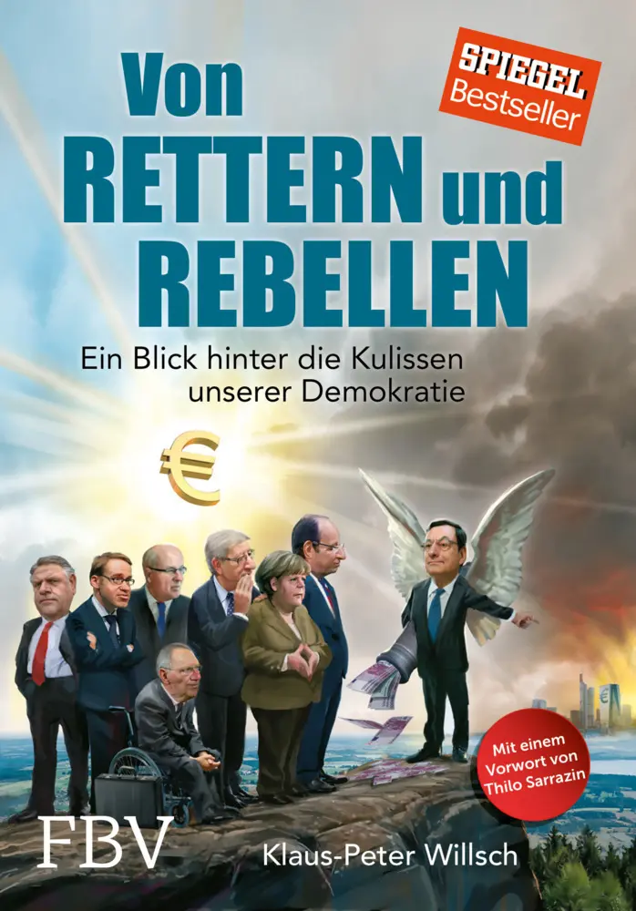 Cover: 9783898799263 | Von Rettern und Rebellen | Klaus-Peter Willsch (u. a.) | Buch | 288 S.