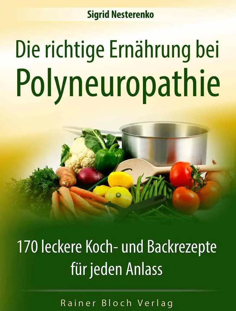 Cover: 9783942179263 | Die richtige Ernährung bei Polyneuropathie | Sigrid Nesterenko | Buch
