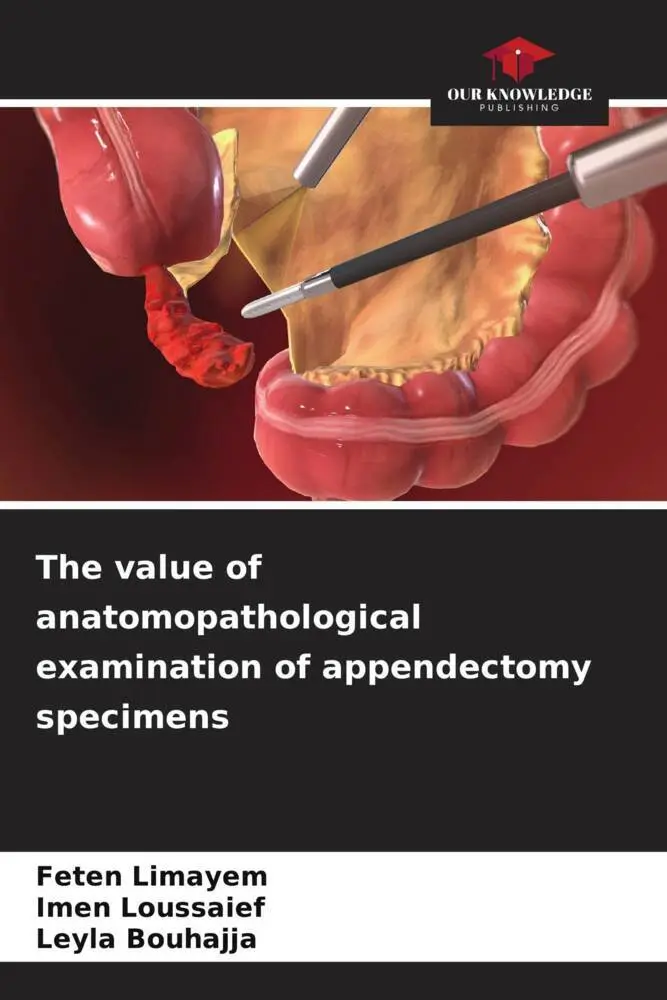 Cover: 9786207129263 | The value of anatomopathological examination of appendectomy specimens