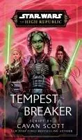Cover: 9781529919363 | Star Wars: Tempest Breaker | The High Republic | Cavan Scott | Buch