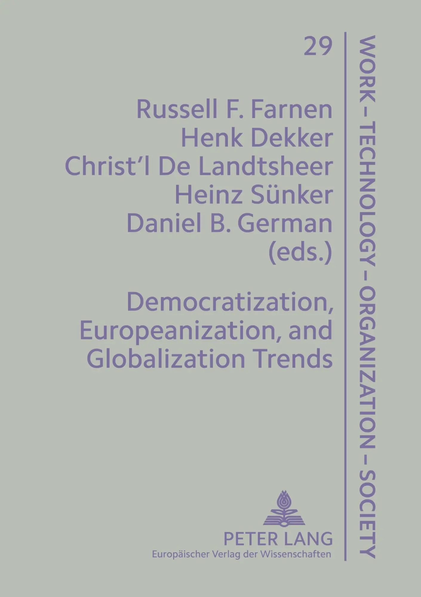 Cover: 9783631519363 | Democratization, Europeanization, and Globalization Trends | Buch