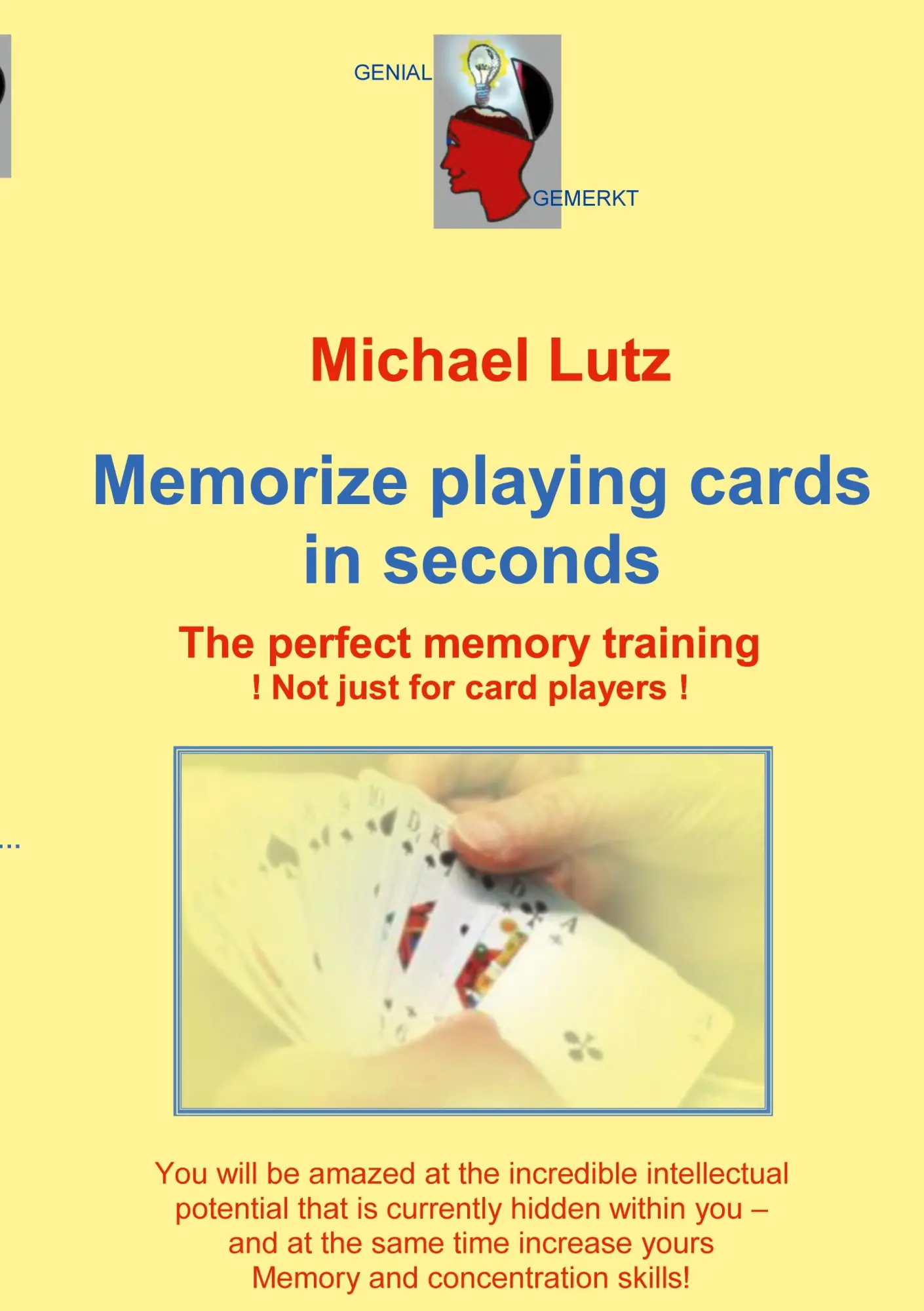 Cover: 9783769399363 | Memorize playing cards in seconds | Michael Lutz | Taschenbuch | 2025