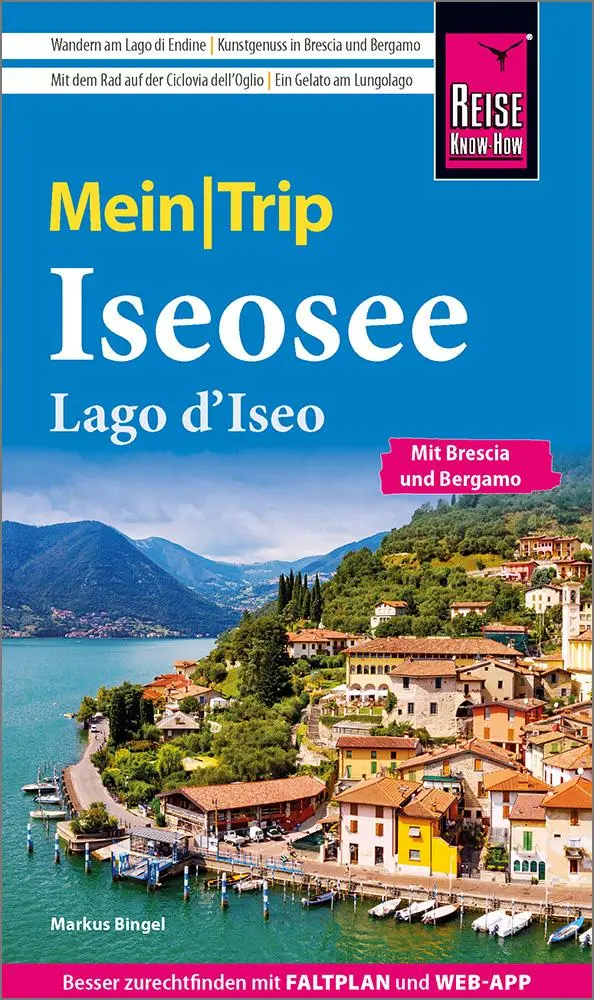 Cover: 9783831739363 | Reise Know-How MeinTrip Iseosee / Lago d'Iseo | Markus Bingel | Buch