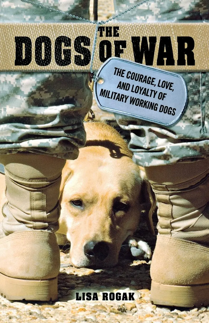 Cover: 9781250009463 | Dogs of War | Lisa Rogak | Taschenbuch | Englisch | 2011 | Griffin