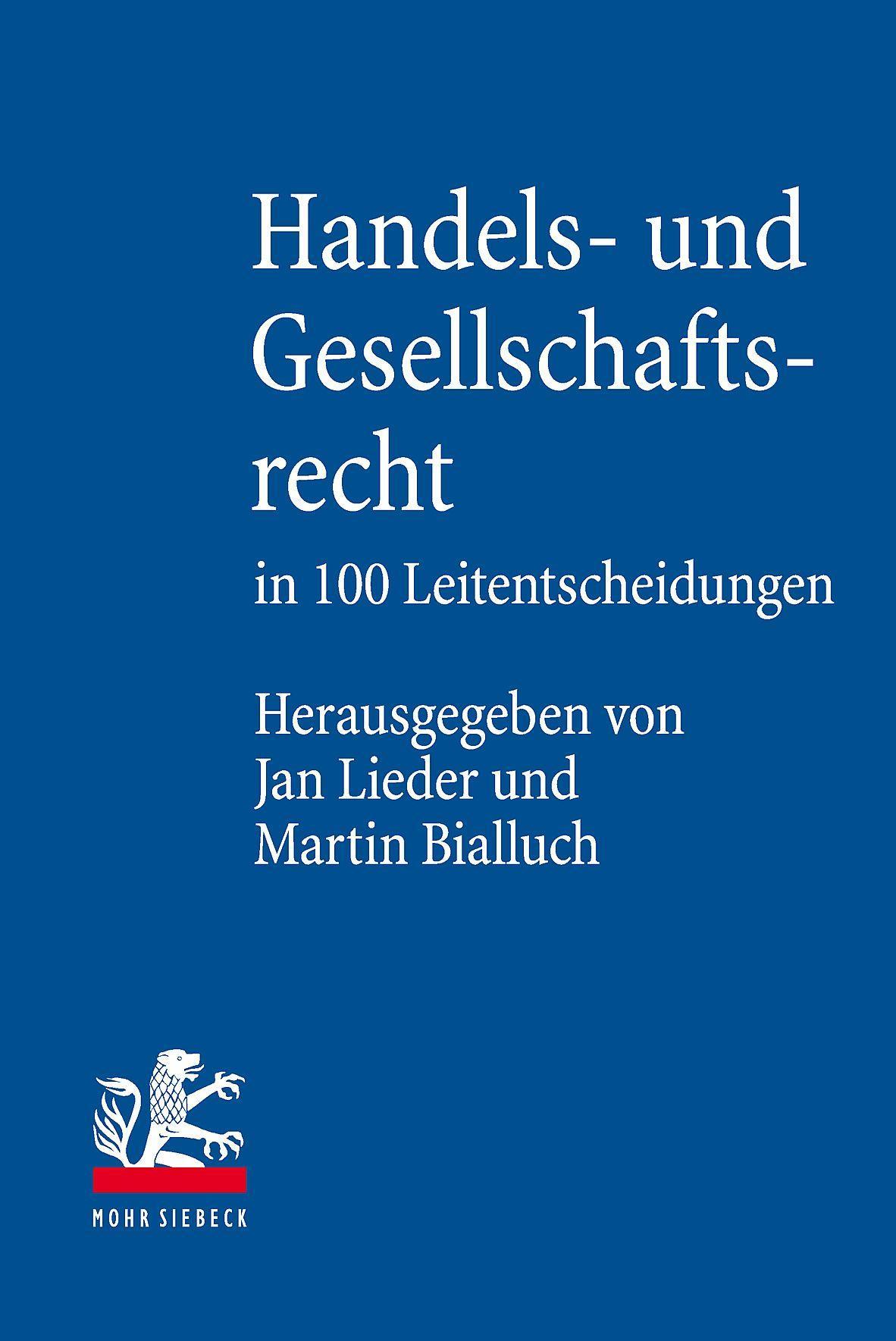 Cover: 9783161569463 | Handels- und Gesellschaftsrecht in 100 Leitentscheidungen | Buch | XI