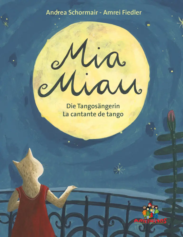 Cover: 9783943079463 | Mia Miau | La cantante de tango - Die Tangosängerin | Andrea Schormair