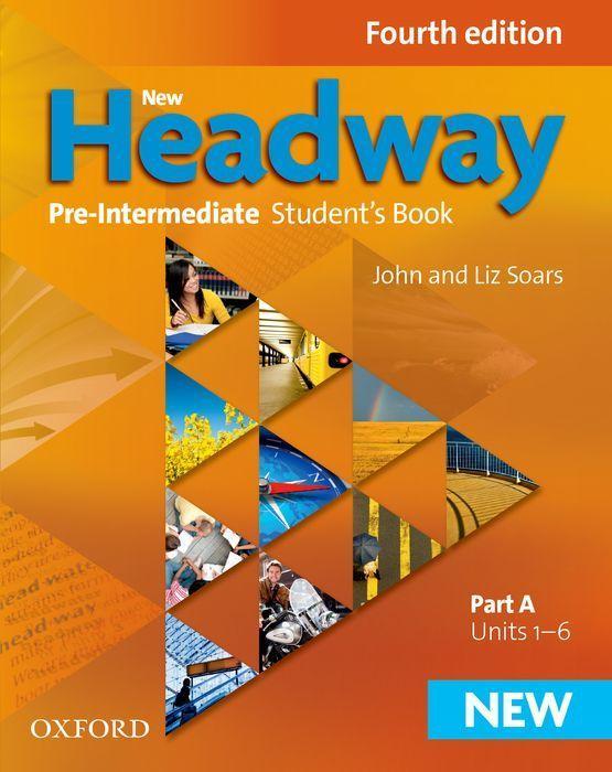 New Headway: Pre-Intermediate: Student's Book A | John Soars (u. a.) | Broschüre | Geheftet | Englisch | 2012 | Oxford University ELT | EAN 9780194769563 - Soars, John