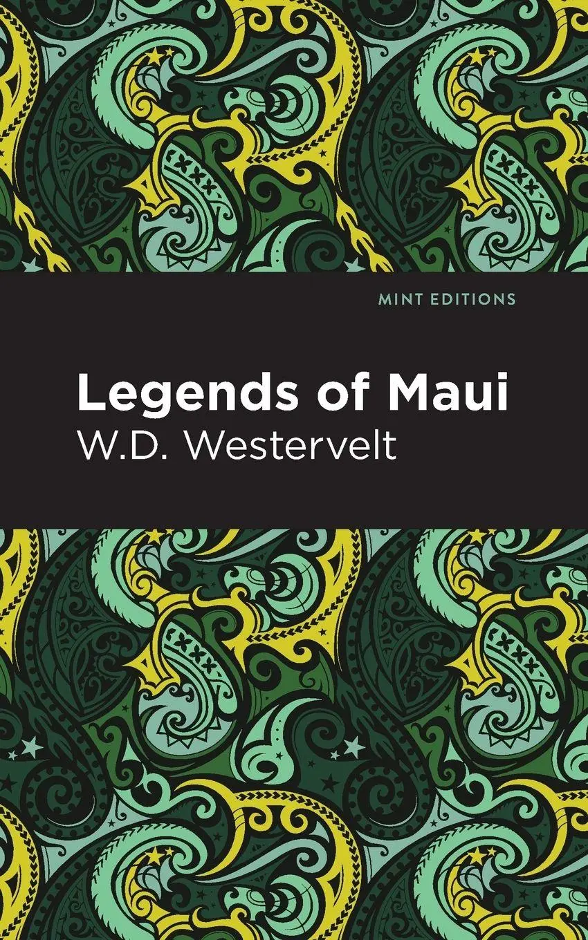 Cover: 9781513299563 | Legends of Maui | W. D. Westervelt | Taschenbuch | Englisch | 2021