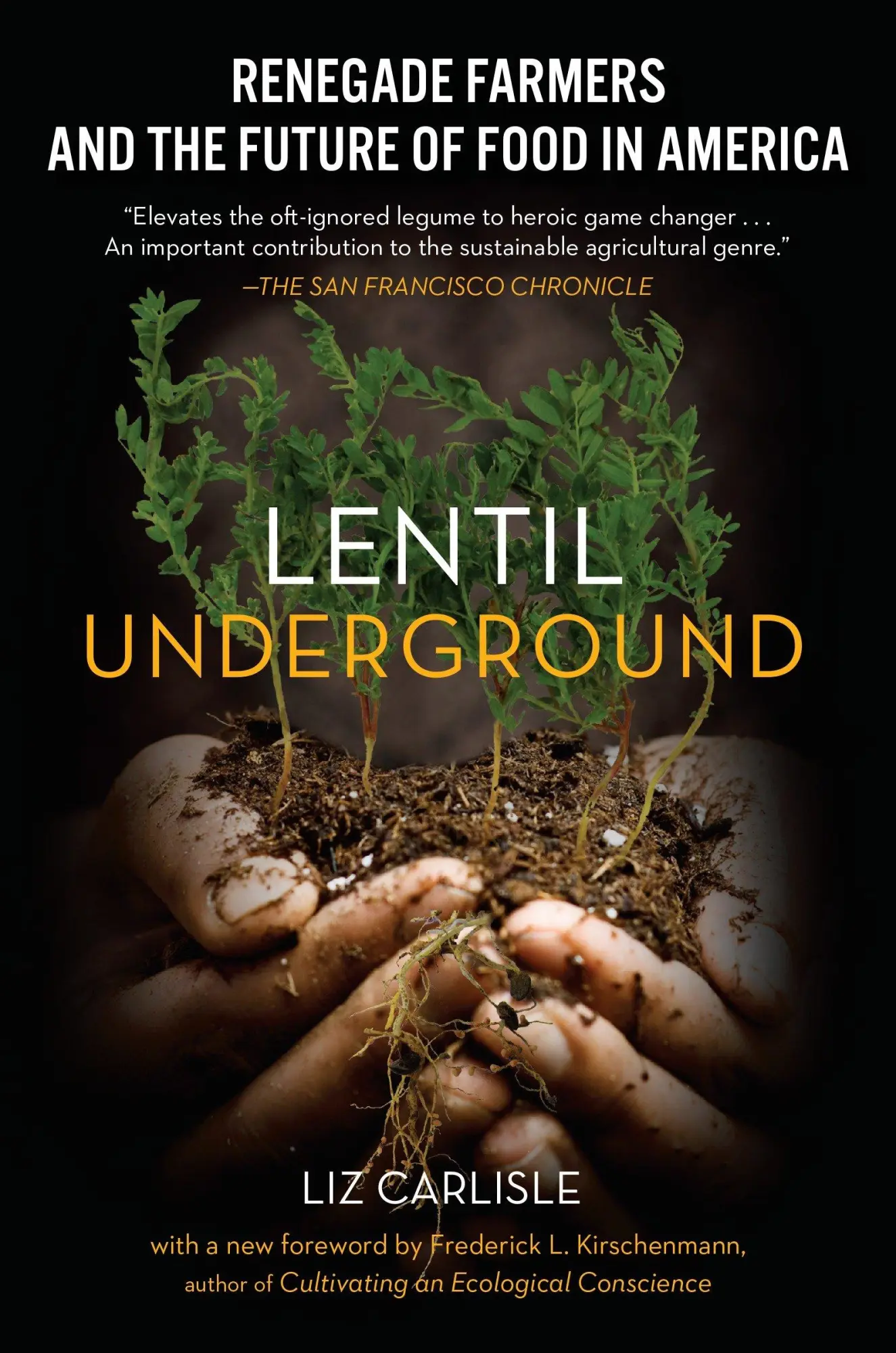 Cover: 9781592409563 | Lentil Underground | Liz Carlisle | Taschenbuch | Englisch | 2016