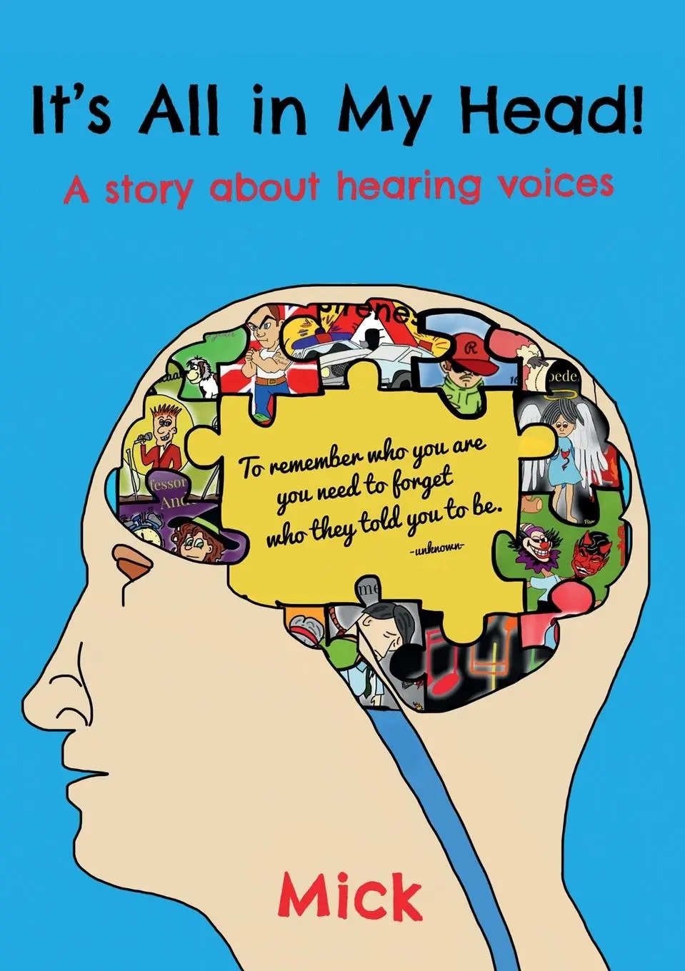 Cover: 9781911589563 | It's all in my head! | Mick Deschrijver | Taschenbuch | Englisch