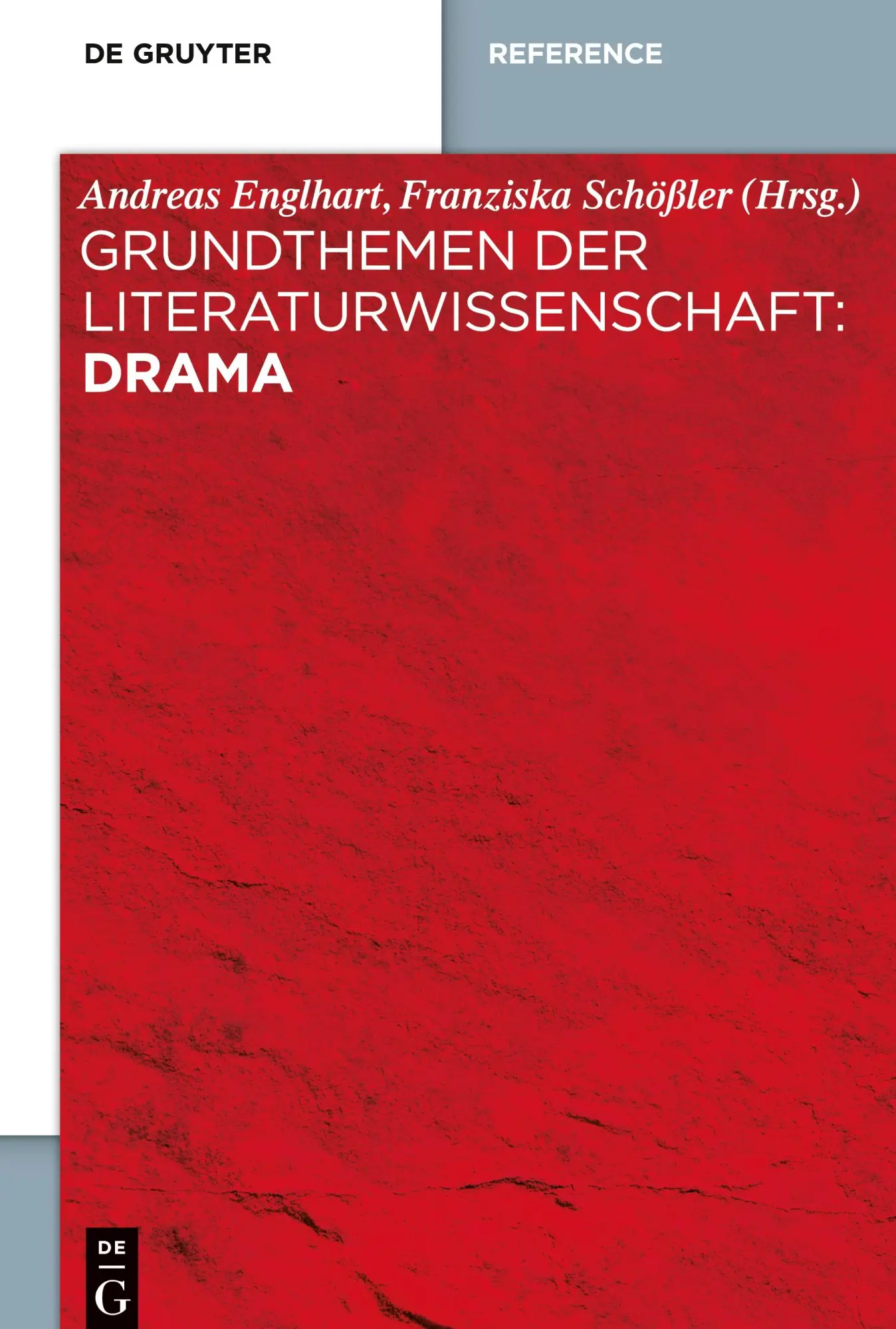 Cover: 9783110379563 | Grundthemen der Literaturwissenschaft: Drama | Englhart (u. a.) | Buch