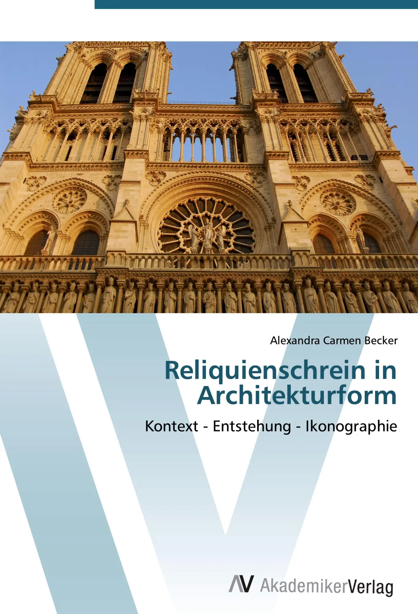 Cover: 9783639449563 | Reliquienschrein in Architekturform | Alexandra Carmen Becker | Buch