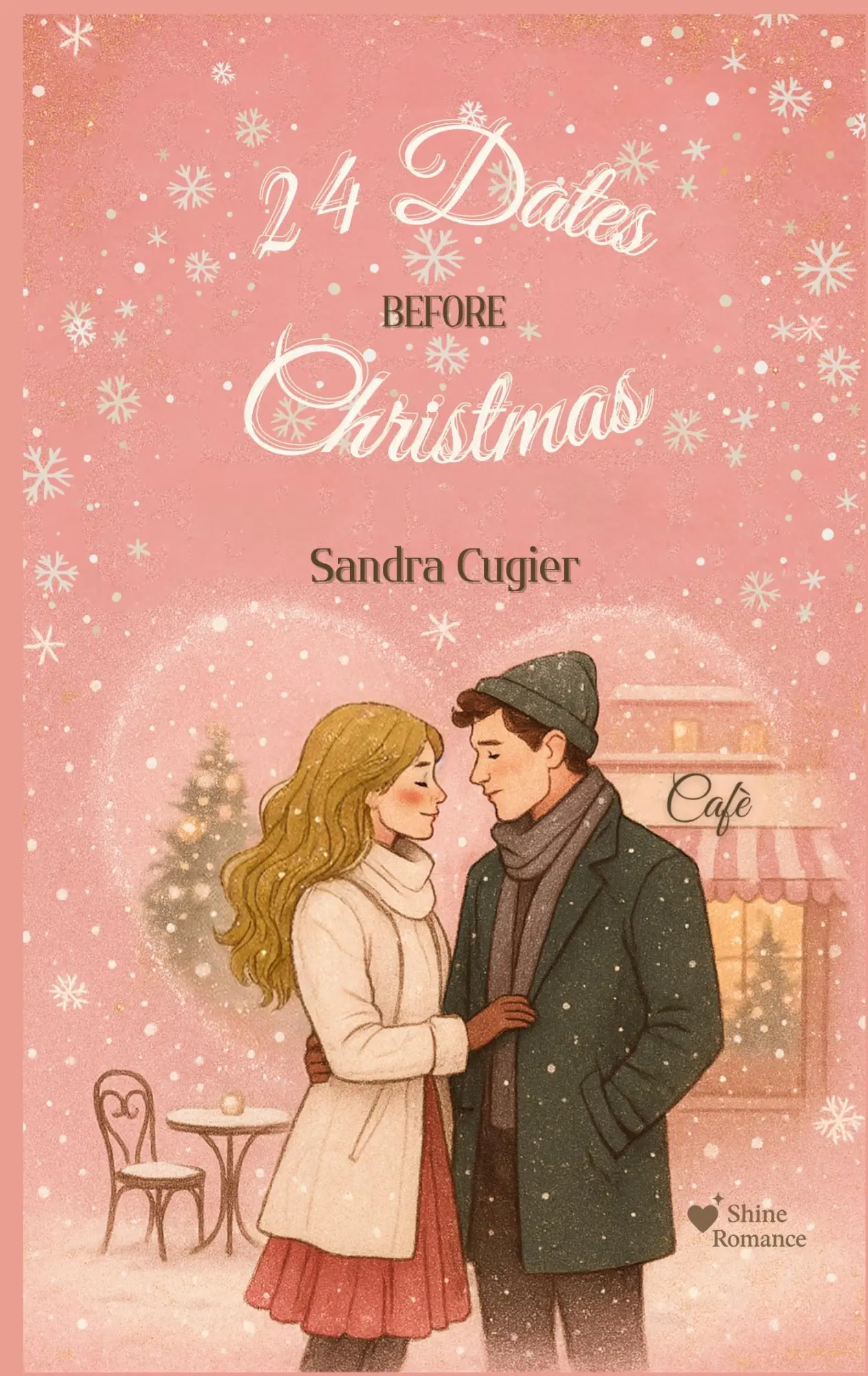 Cover: 9783695199563 | 24 Dates before Christmas | Liebe kennt keine Zeit | Sandra Cugier