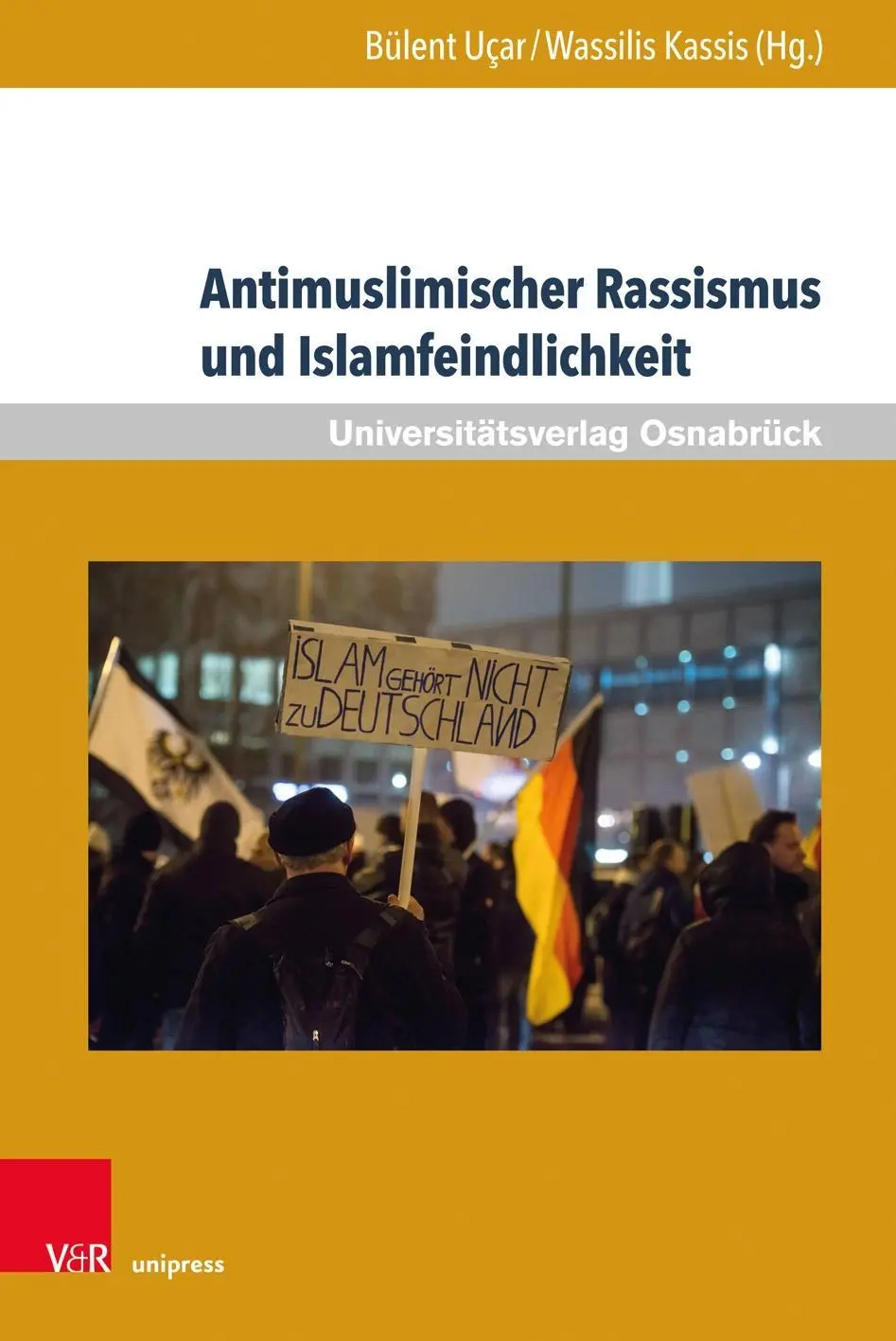 Cover: 9783847109563 | Antimuslimischer Rassismus und Islamfeindlichkeit | Wassilis Kassis