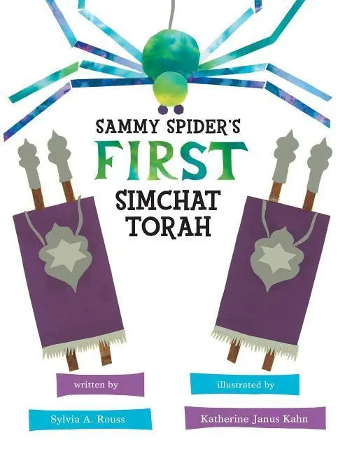Cover: 9780761339663 | Sammy Spider's First Simchat Torah | Sylvia A Rouss | Taschenbuch