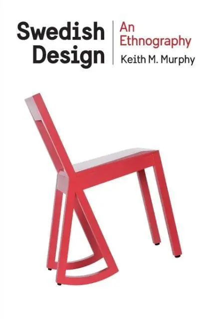 Cover: 9780801479663 | Swedish Design – An Ethnography | Keith M. Murphy | Taschenbuch | 2015