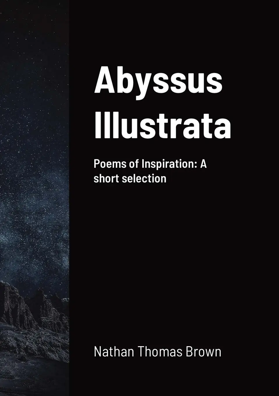 Cover: 9781470939663 | Abyssus Illustrata | A selection of Poems of Inspiration | Brown
