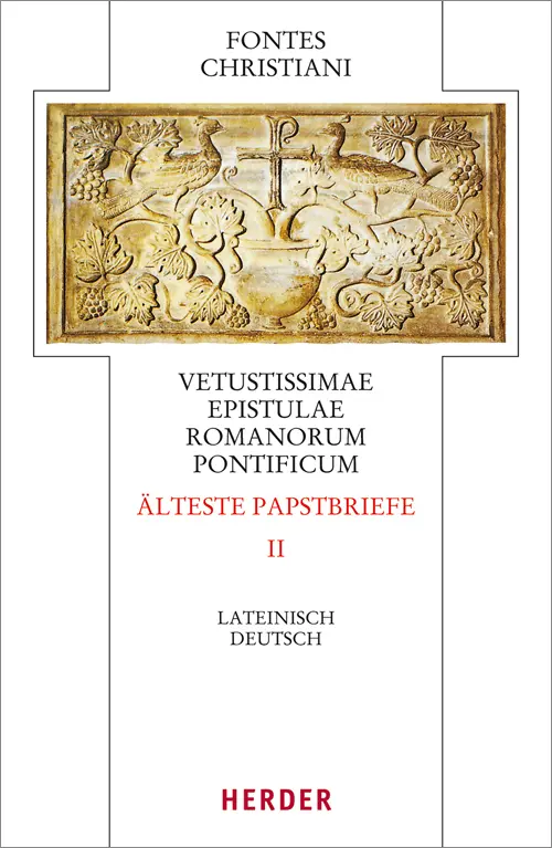 Cover: 9783451309663 | Fontes Christiani 4. Folge. Älteste Papstbriefe. Tl.2 | Sieben | Buch