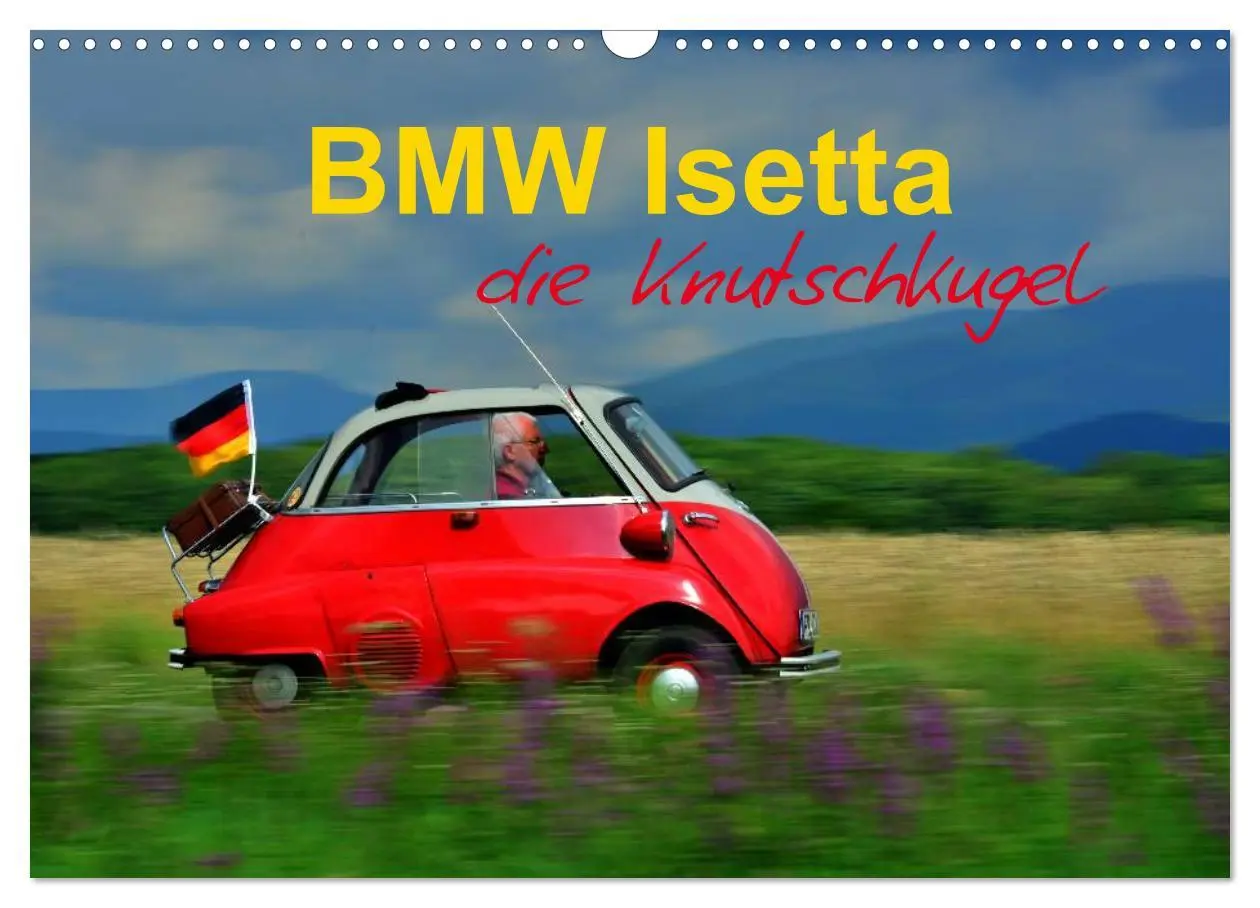Cover: 9783516129663 | BMW Isetta - Die Knutschkugel (Wandkalender 2026 DIN A3 quer),...