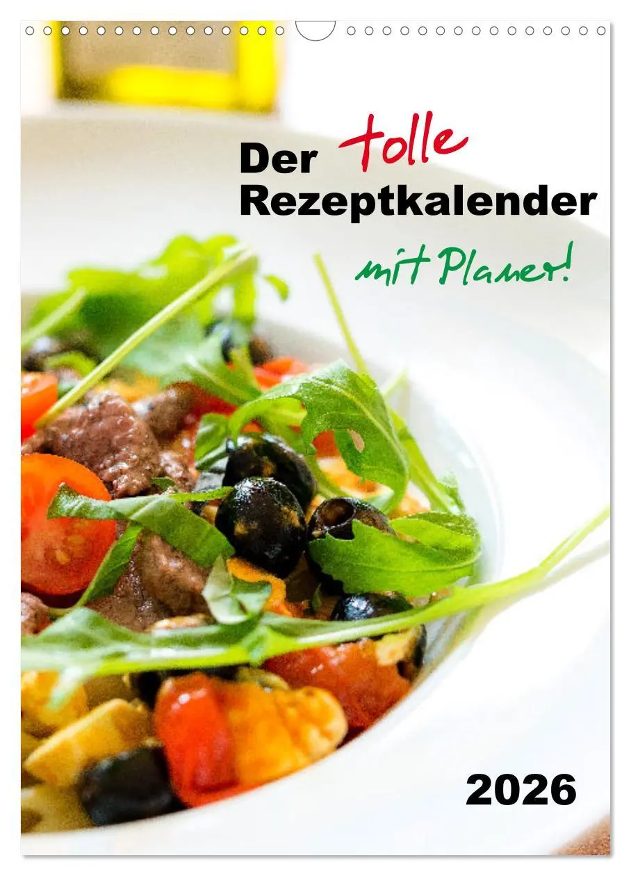 Cover: 9783516369663 | Der tolle Rezeptkalender (Wandkalender 2026 DIN A3 hoch), CALVENDO...