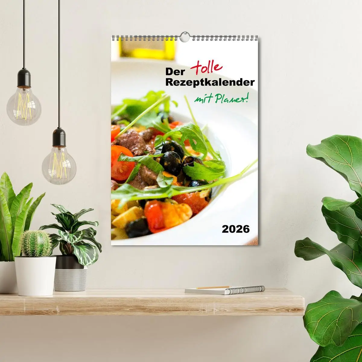 Bild: 9783516369663 | Der tolle Rezeptkalender (Wandkalender 2026 DIN A3 hoch), CALVENDO...