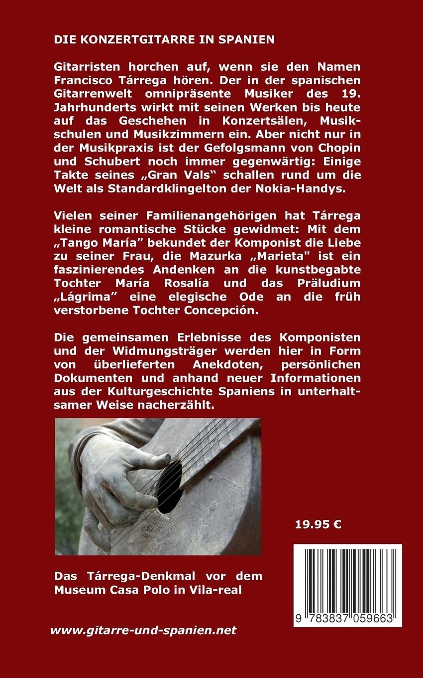 Rückseite: 9783837059663 | Sehr geehrter Herr Tárrega! | Erinnerungen an die Familie | Braemer